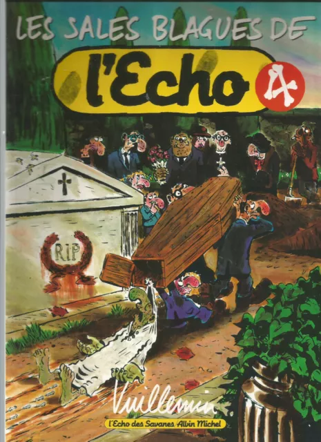 Les Sales Blagues De L'echo Des Savanes Tome 4