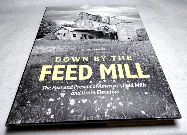Foreign Books America'S Feed Mills And Grain Warehouses Past Present Photo Colle