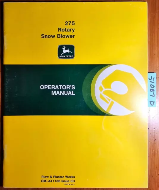 John Deere 275 Rotary Snow Blower Owner's Operator's Manual OM-A41136 E0 5/80