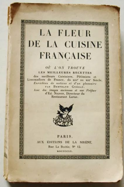 La fleur de la cuisine française Bertrand GUEGAN éd La Sirène 1920