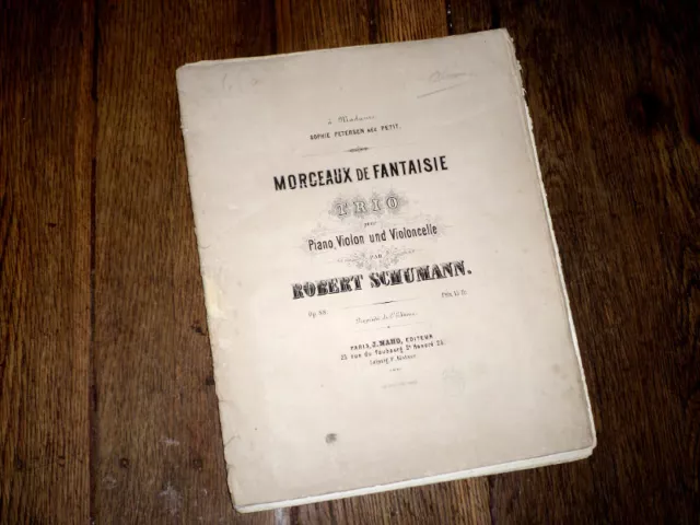 morceaux de fantaisie trio pour piano violon et violoncelle Op.88 Schumann 1867