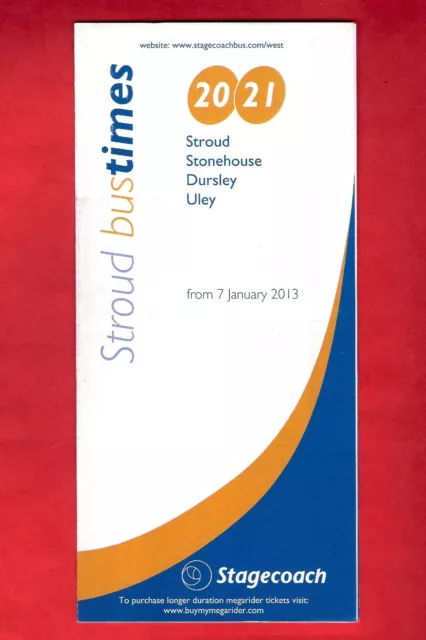 Bus Timetable - Stagecoach West 20/21 - Stroud to Dursley & Uley - January 2013