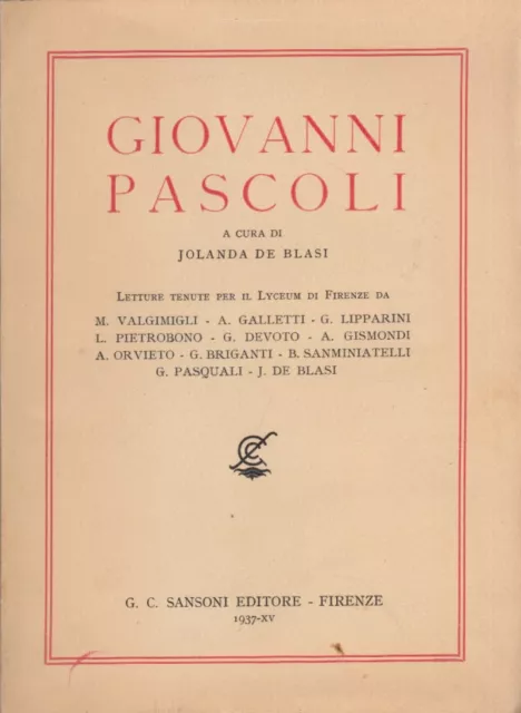 De Blasi Jolanda Giovanni Pascoli 1937 Sansoni