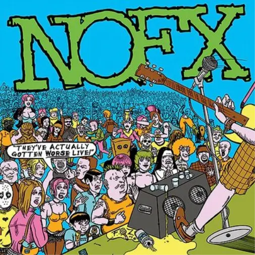 NOFX They've Actually Gotten Worse Live! (Vinyl) 12" Album