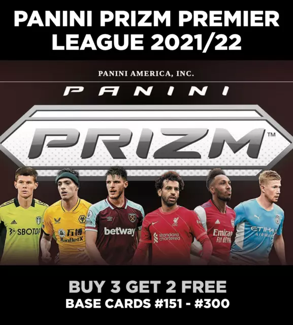 Panini Prizm Premier League 2021/22 21-22 Base Cards #151 - #300