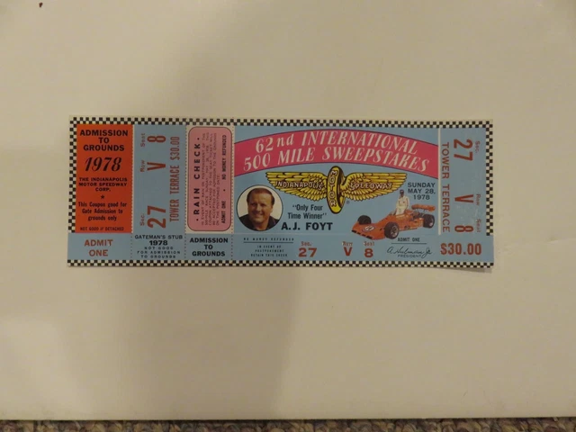 1978 Unused / Near mint Indy 500 Full Ticke - AJ Foyt Rose pictured. 1978 Unused / Near mint Indy 500 Full Ticke - AJ Foyt Rose pictured.