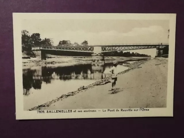 CPA 14 SALLENELLES et ses environs - Le Pont de Rauville sur l'Orne