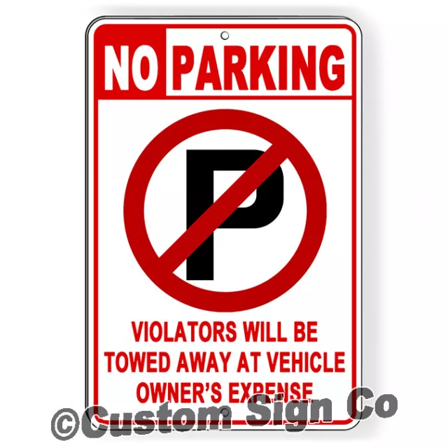 NO PARKING METAL WARNING SIGN VIOLATORS TOWED private driveway keep out stop