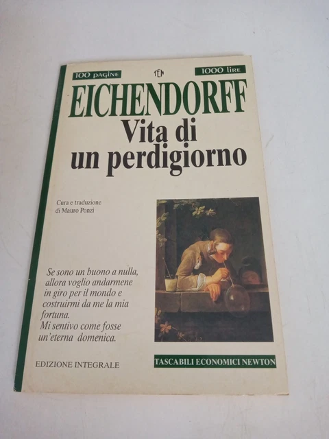 VITA DI UN perdigiorno di Eichendorff Joseph K. von Newton Compton EUR