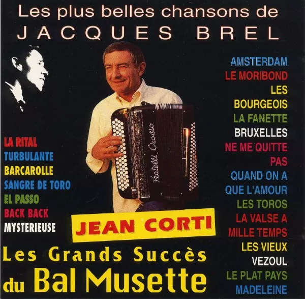 Les Plus Belles Chansons De Jacques Brel - Les Plus Grands Succès Du Bal Musette