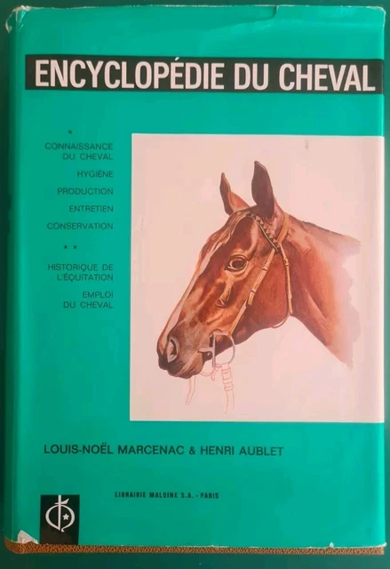 Encyclopédie du cheval - arcenac, Louis Noël, Aublet