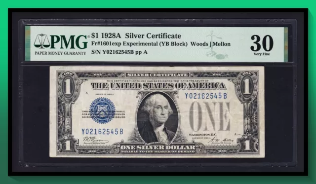 Fr. 1601exp 1928A $1 Silver Certificate *EXPERIMENTAL* (YB Block) PMG 30 VF