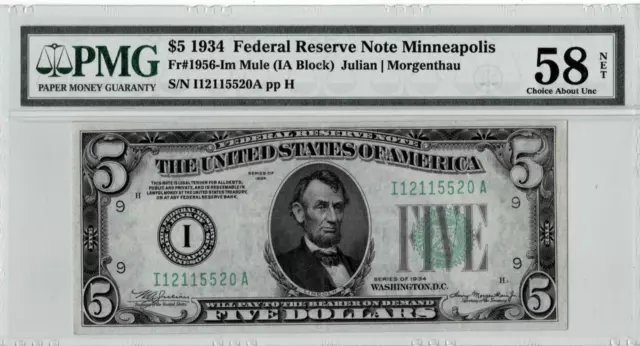 1934 $5 Federal Reserve Note fr.1956-Im (Minneapolis) PMG 58