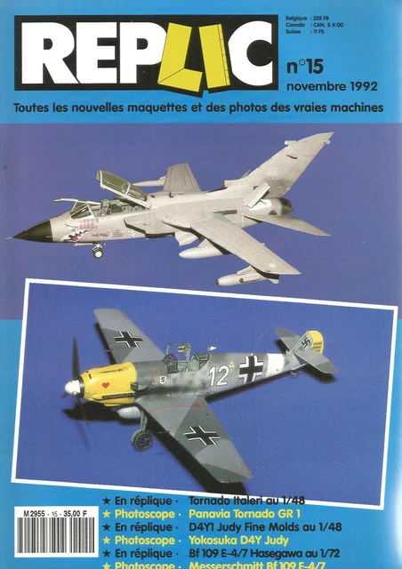 Replic N°15 Panavia Tornado Gr1 /Yokosuka D4Y Judy / Mersserschmitt Bf 109 E-4/7
