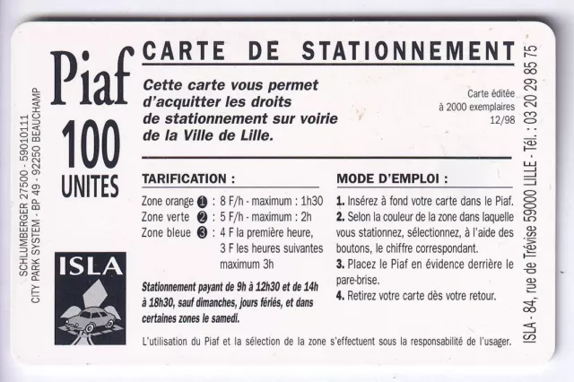 Piaf Parking Card / Card .. Lille 100U Art History 12/98 2,000Ex. Chip/Chip 2