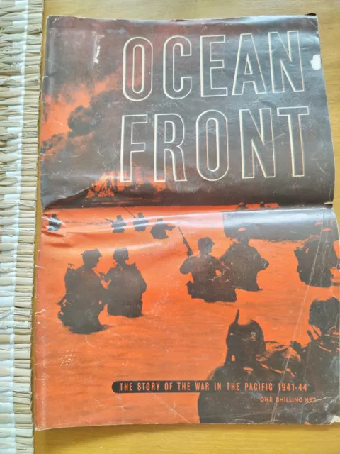 Ocean Front - The Story Of The War In The Pacific 1941-1944 - HMSO 1945