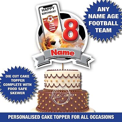 Personalised FOOTBALL Cake Topper any TEAM badge Birthday Kids Boy NAME & AGE 48