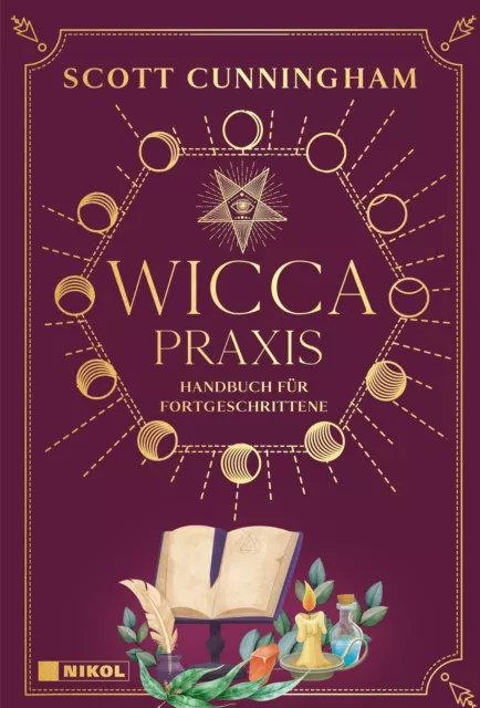 Scott Cunningham | Wicca - Praxis | Buch | Deutsch (2023) | 200 S. | Nikol