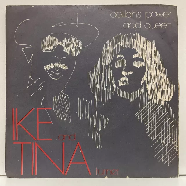 Ike And Tina Turner - Delilah's Power / Acid Queen; single 45RPM [unplayed]