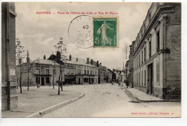 SUIPPES - Marne - CPA 51 - La rue St Pierre - le place de l' hotel de ville