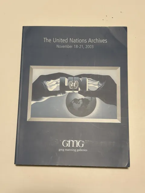 The United Nations Archives, Greg Manning Auctions, Sale #207, Nov 18-21, 2003