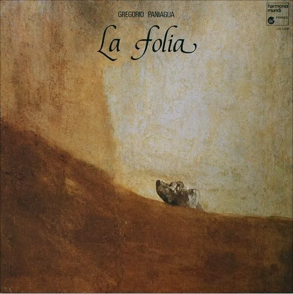 Gregorio Paniagua – La Folia De La Spagna, LP gatefold, Harmonia Mundi HM-1050