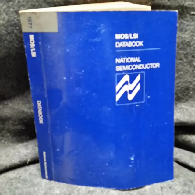 Electronics Manual National Semiconductor MOS-LSI Data Book 1977