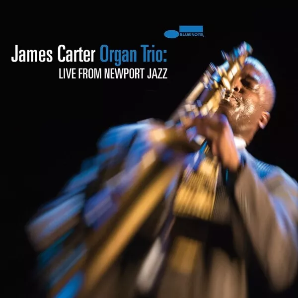 James Carter - James Carter Organ Trio: Live From Newport Jazz   Cd Neuf