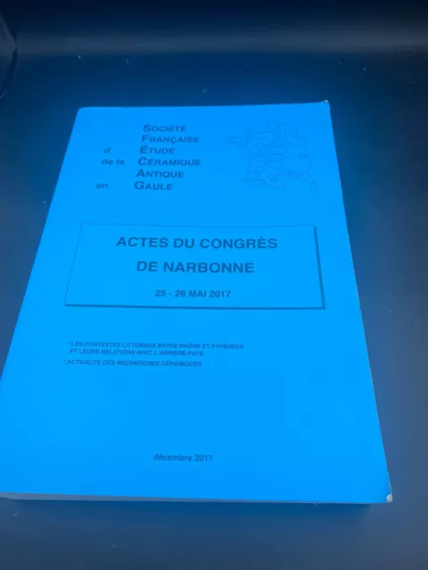 SFECAG - Actes du congrès de Narbonne mai 2017 - étude céramique antique Gaule