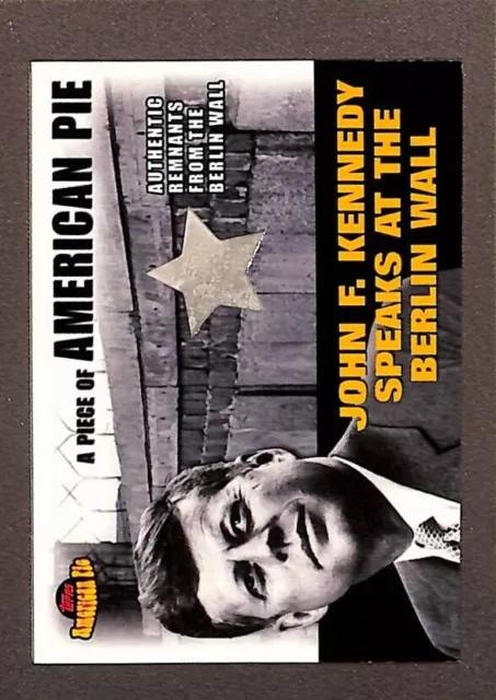 2001 Topps American Pie #PAPM2 John F. Kennedy Piece of Berlin Wall Relic