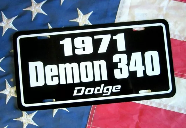 1971 Dodge DEMON 340 license plate tag 71 High Performance Muscle Car Dart
