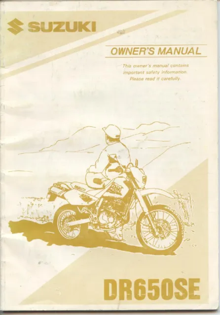 Genuine Original 1995 Suzuki DR650SE Owners Manual