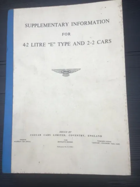 Jaguar 4.2 lite E Type and 2+2 Cars Supplementary Information Original E.123B/2