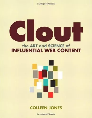 Clout: The Art and Science of Influential Web Con... by Jones, Colleen Paperback