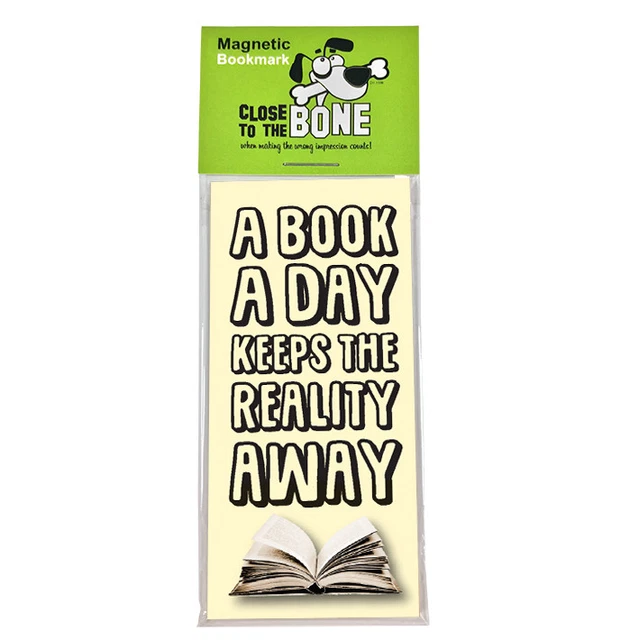 #628 MAGNETIC BOOKMARK A Book A Day funny present rude Any Occasion Gift