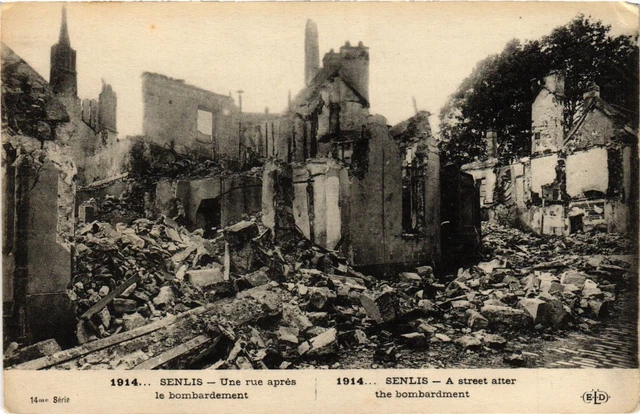 CPA AK Militaire - Senlis - Une rue apres le bombardement (698518)