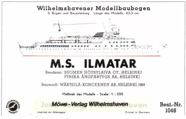 Wilhelmshavener Modellbaubogen 1048 - Fährschiff Kreuzfahrtschiff Ilmatar 1:250
