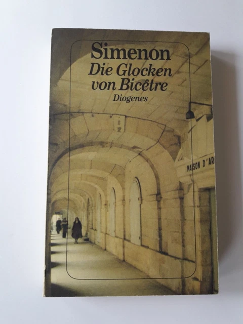Die Glocken von Bicetre, Georges Simenon, Diogenes TB, detebe 20678