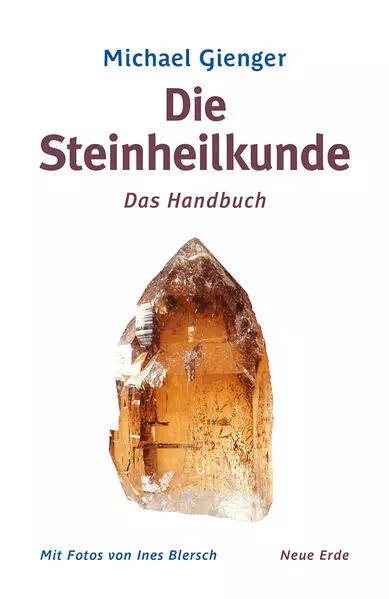 Die Steinheilkunde | Michael Gienger | deutsch