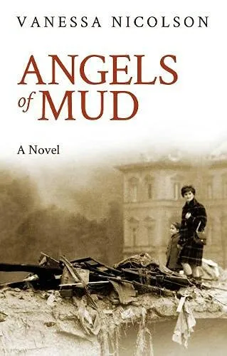 Angels of Mud by Nicolson, Vanessa 1905128347 FREE Shipping