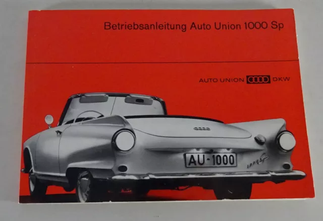 BETRIEBSANLEITUNG / HANDBUCH Auto Union DKW 1000 SP Coupé + Roadster  01/1964 EUR 299,90 - PicClick DE