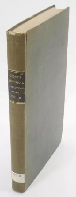 Collections ofthe Georgia Historical Society Vol. II