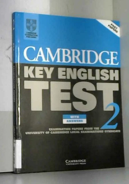 CAMBRIDGE KEY ENGLISH Test 2 Student's Book with answers: Examination ...