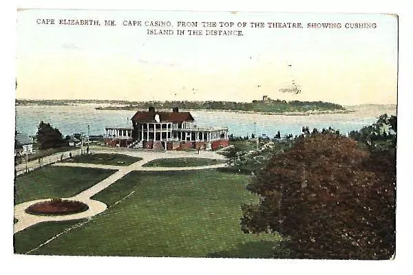 Postcard Cape Elizabeth Cape Casino Top of Theatre Showing Cushing Island Maine