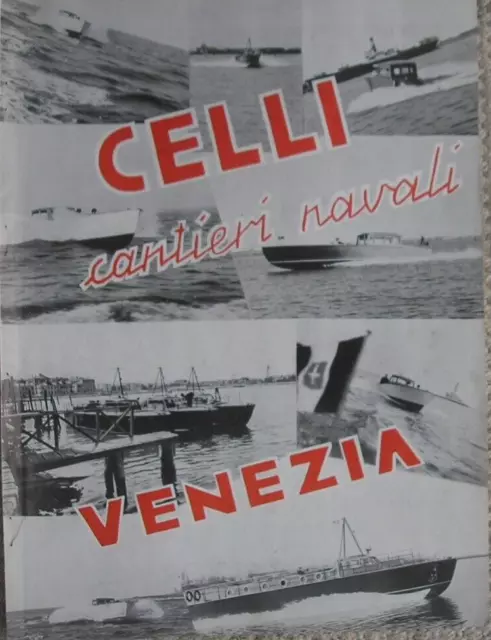 Cantieri Navali Celli Venezia Barche Nautica 1940 Advertising Pubblicita