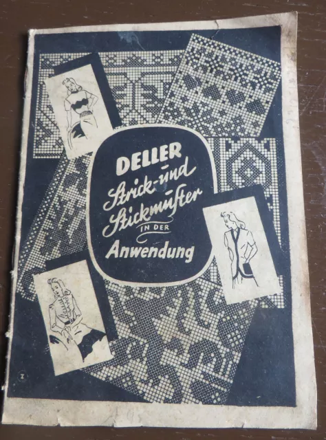 Deller Strick- und Stickmuster in der Anwendung, ca 1940, mit extra Musterbogen