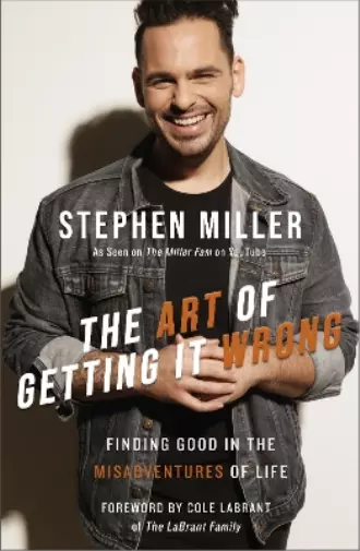 Stephen Miller The Art of Getting It Wrong (Relié)