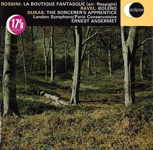 Gioacchino Rossini / Maurice Ravel / Paul Dukas, The London Symphony Orchestr...