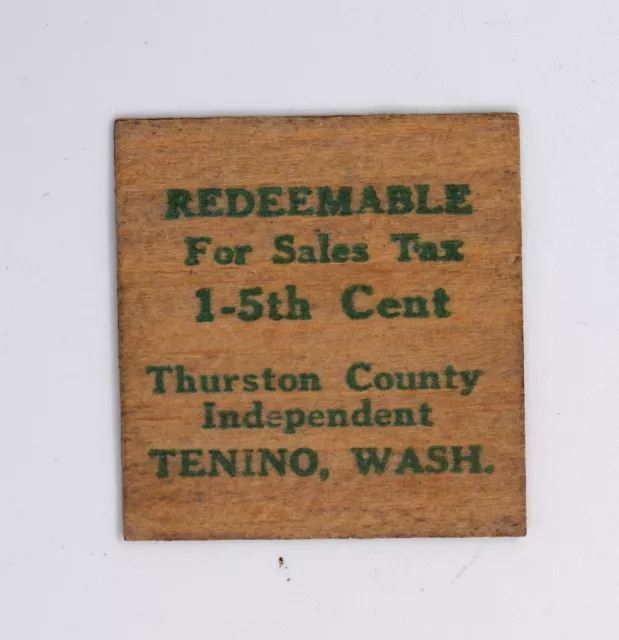 Tenino, Washington 1935 1/5Th Cent Wooden Token, Thurston County Independent