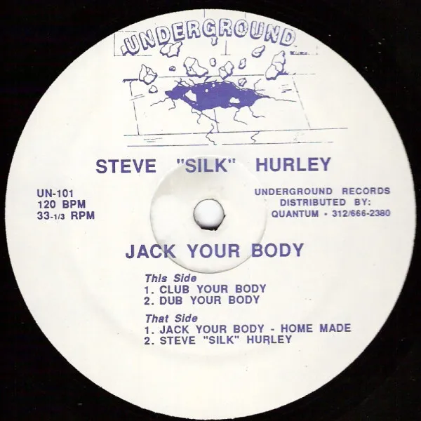 Steve ""Silk"" Hurley - Jack Your Body (12", blau)